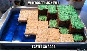 Minecraft has never tasted so good minecraft memes